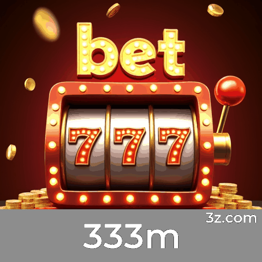 333m: O Melhor Cassino Online e Plataforma de Apostas